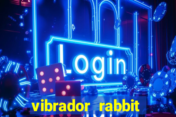 vibrador rabbit como usar